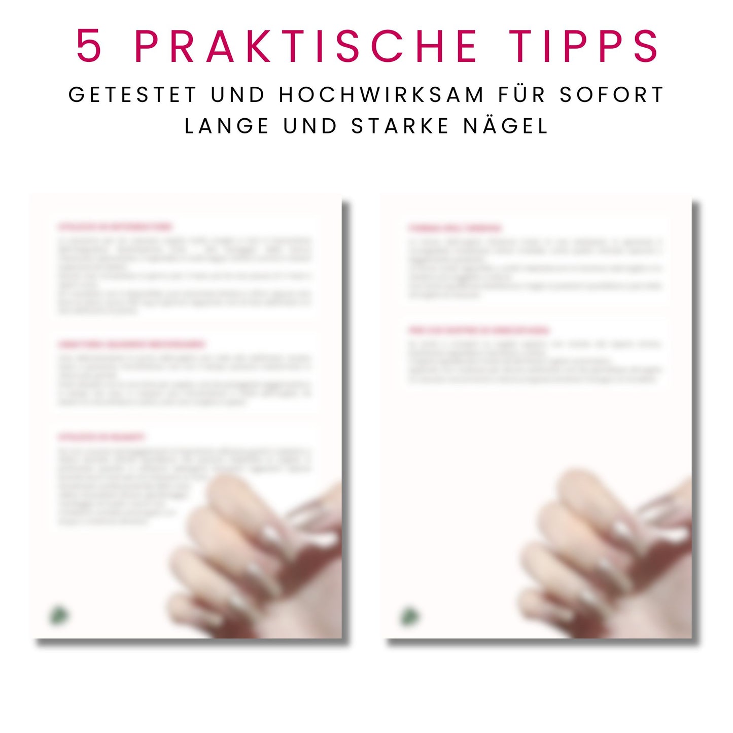 Lange & Starke Nägel: Praktischer Leitfaden für Sichtbare Ergebnisse – Deutsche Ausgabe